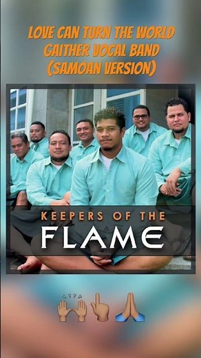 #gaithervocalband Samoan Cover - Love can turn the world #praisethelord #gospelmusic #samoansongs