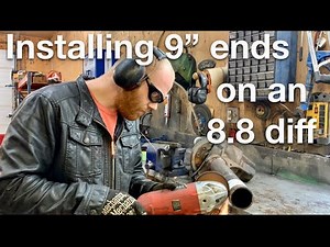 Welding 9” ends on an 8.8, installing bearings on 8.8 axles