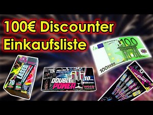 100€ FEUERWERK EINKAUFSLISTE(DISCOUNTER) 2023 | Aldi, Lidl