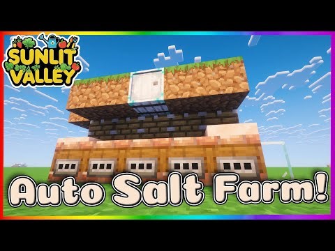 Auto Salt Farm in Sunlit Valley Minecraft!