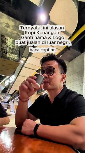 Ternyata, ini alasan Kopi Kenangan Ganti nama & Logobuat jualan di luar negri.
