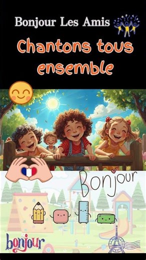 🌞🎵 Bonjour Les Amis 🎶🐱 | Chanson pour enfants 🇫🇷✨ | Chantons ensemble ! 🥰