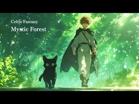 不思議の森に迷い込んで – Wandering into the Enchanted Forest【ケルト幻想紀行 / Celtic Fantasy Music】Ep1｟作業用・勉強用・睡眠用BGM｠