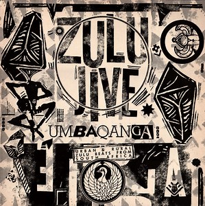 Various - Zulu Jive / Umbaqanga