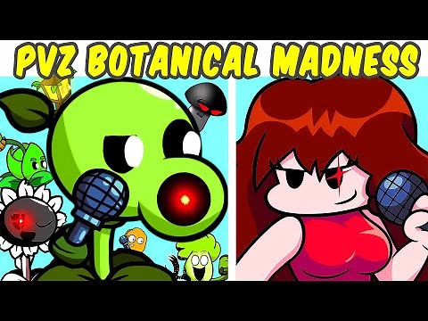 Friday Night Funkin' VS Plants VS Zombies BOTANICAL MADNESS V1!! 🎶🎤 (FNF MOD) (PVZ MOD)