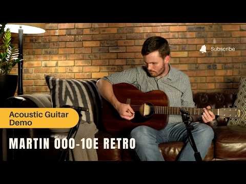 🎸 Martin 000-10E Retro Sapele Demo | Guitar Gallery