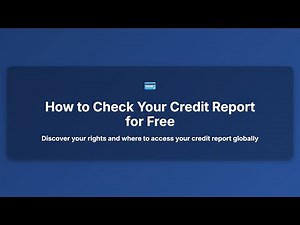 How to Check Your Credit Report for Free | Know Your Rights & Access Tips