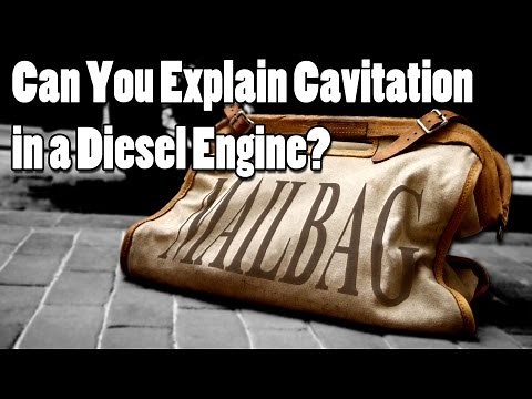 Cavitation in a Diesel Engine - MAILBAG
