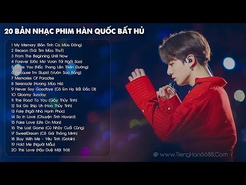 Top 20 Bản Nhạc Phim Hàn Quốc Hay Nhất Mọi Thời Đại