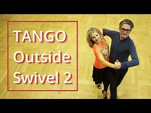 How to Dance Tango? | Outside Swivel 2 | Gold Routine