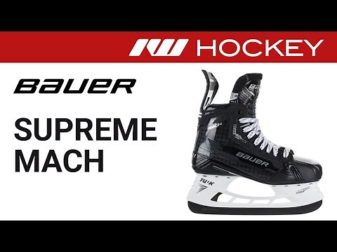 Bauer Supreme Mach Skate Review