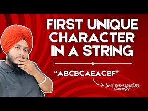 First Unique Character in a String | Leetcode 387 | C++ | Strings | Solution Explained | Jass