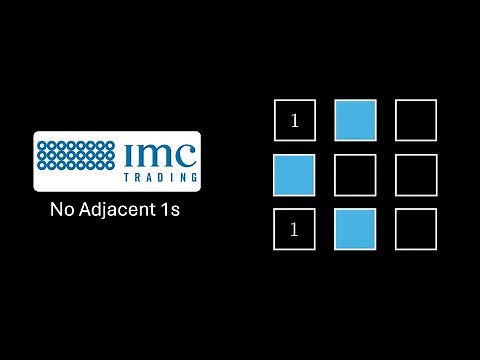 IMC Trading Interview Question | No Adjacent Ones