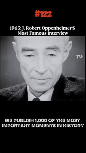 HistoryVerse on Instagram: "In a 1965 interview, J. Robert Oppenheimer looks back at July 16, 1945 — the Trinity test in New Mexico. He recalls the moment the first atomic explosion lit up the desert, marking a scientific breakthrough that also carried deep moral weight. It was the dawn of a new era, filled with both achievement and lasting unease."