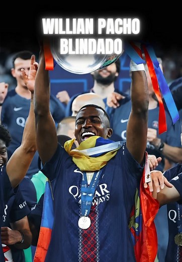 Willian Pacho renueva con PSG hasta 2030 — contrato y razones