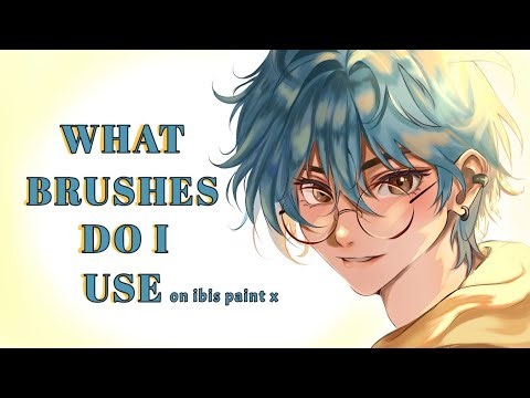 MY FAV BRUSHES (updated ver. ) | ibis paint X #anime #arttutorial