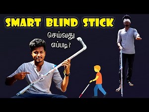 How to Make Smart Blind Stick using Arduino | மாற்று திறனாளிகளுக்கு உதவும் SMART STICK | Vijay Ideas
