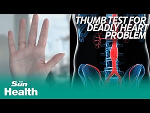 Simple thumb test can reveal if you’re at risk of deadly heart problem