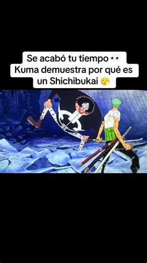 37K views · 679 reactions | Kuma demuestra por que es un shichibukai #kuma #zoro #onepiece #onepieceanime | Morales Davy D. Erick | Facebook