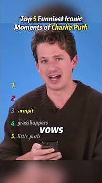 Top 5 Funniest Iconic Moments of Charlie Puth