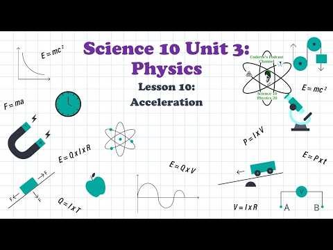Science 10 Physics Lesson 10 Acceleration