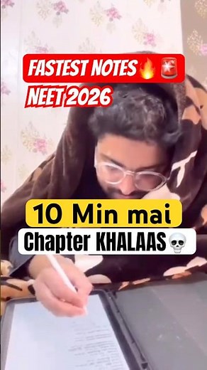 10-10 Min में Chapters🔥| Fastest NEET Notes🤯| Neet 2026