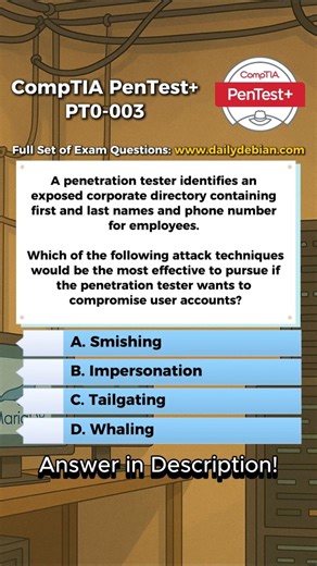 CompTIA PenTest+ (PT0-003) Exam-Style Practice Question 2026
