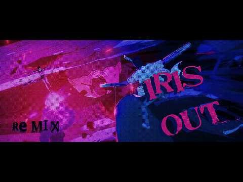 IRIS OUT | Remix (Chainsaw man Reze Arc)