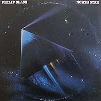 Philip Glass - North Star