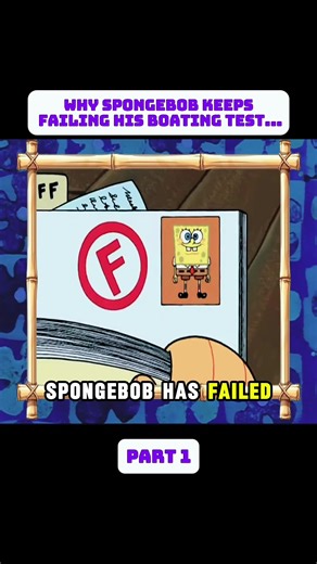 Why SpongeBob keeps FAILING his Boating Test… #trending #viral #spongebob #failing #test