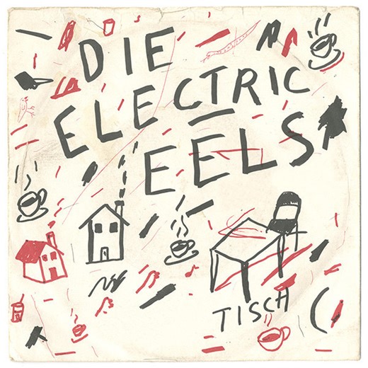 Electric Eels - Die Electric Eels