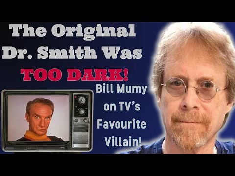 Bill Mumy on Dr. Smith ‘He Was Too Dark at First' | How Jonathan Harris Made TV History 60 years on!