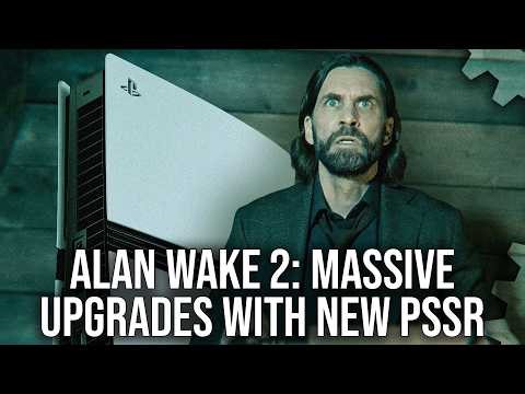 Alan Wake 2: A Massive Challenge For Sony's Upgraded PSSR - But It Works