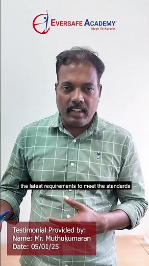 Student Testimonial: Mr. Muthu’s Experience with WSH Coordinator Refresher Training at Eversafe