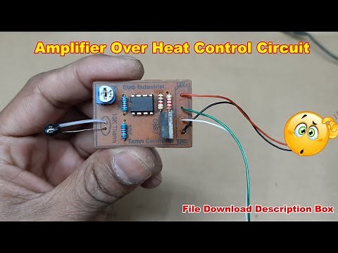How to make temperature controller,Amplifier Over Heat protection circuit, (Elab Industrial)
