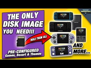 The BEST Disk Image To Rule Them All - RetroArcade for YOUR Retro-Gaming Handheld!