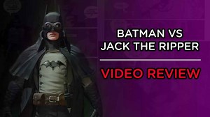 Batman: Gotham by Gaslight review