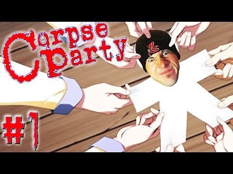 YOU FOOLS! ~ Corpse Party - Chapter 1 Part 1