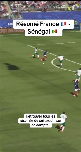 Résumé France 🇫🇷 - Sénégal 🇸🇳 abonnez-vous pour voir tous les résumés du mondial#coupedumonde #football #foot2foot #france #senegal