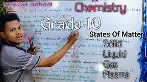 7.2K views · 453 reactions | The States Of Matters | Grade 10 Chemistry Chapter 2 | What Are Solids, Liquids And Gases? | BEACH School | BEACH School | Facebook