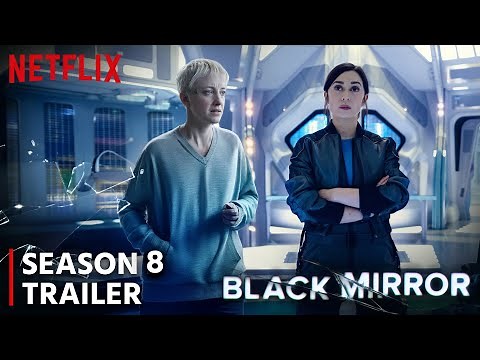 Black Mirror Season 8 Trailer | First Look | Release Date | Every Single Update!!