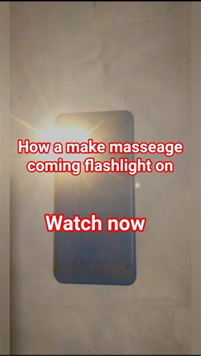 How do you make your phone's flashlight blink when you receive a message?📱