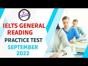 IELTS reading general training practice test september 2022