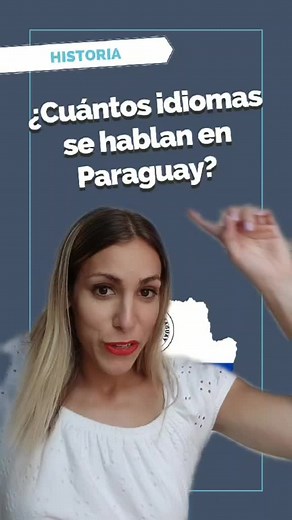 Idiomas Oficiales de Paraguay: Guaraní y Español