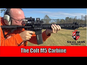 The Colt M5 Carbine