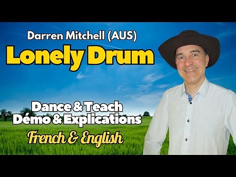 Lonely Drum Line Dance (Dance & Teach / Démo & Explications / French & English)