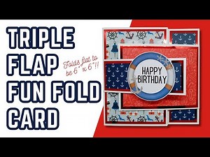 6x6 Triple Flap Fun Fold Card