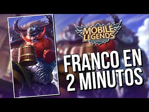FRANCO EN 2 MINUTOS 💣Como usar a Franco, Franco Guía ⚔️ Franco tutorial - MOBILE LEGENDS ESPAÑOL