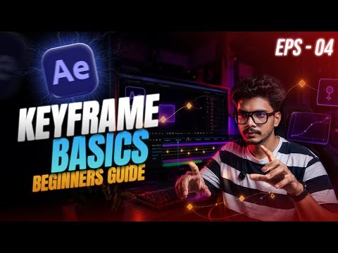EPS- 04 | BASICS OF KEYFRAME IN AFTER EFFECTS | BASIC TO ADVANCED AFTER EFFECTS TUTORIAL | ASIF OMAR