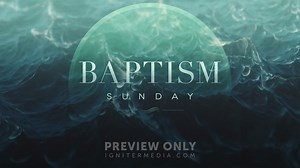Baptism Waves - Baptism - Title Graphics